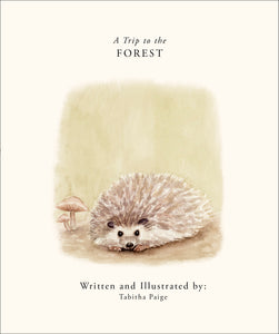 【編集中】A Trip to the FOREST（邦訳版）26/10月刊行